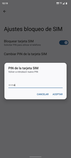 Confirme su nuevo PIN de tarjeta SIM y seleccione ACEPTAR