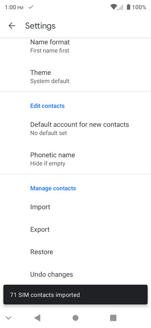Your contacts will be saved to your Google account and saved to your phone the next time Google is synced.