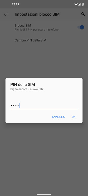 Conferma il nuovo PIN della SIM e seleziona OK
