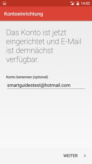 Geben Sie Ihrem Konto einen Namen und geben Sie Ihren Namen ein. Wählen Sie WEITER
