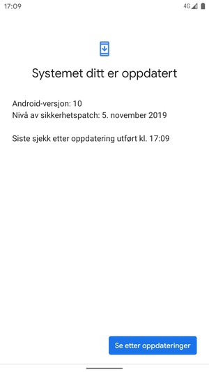 Hvis telefonen din er oppdatert, vil du se følgende skjermbilde