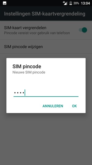 Voer uw Nieuwe SIM pincode in en selecteer OK