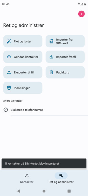 Dine kontakter vil blive gemt på din Google konto og gemt på din telefon næste gang Google synkroniseres.