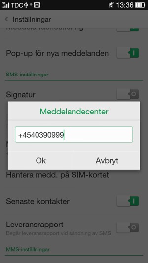 Ange Meddelandecenter-numret och välj Ok