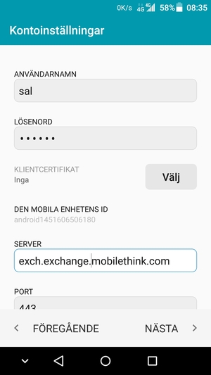 Ange Användarnamn och Exchange serveradress. Välj NÄSTA