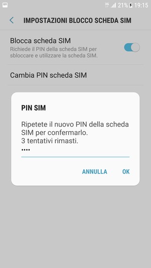 Conferma il nuovo PIN della scheda SIM e seleziona OK