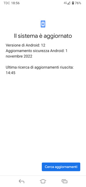 Se il tuo telefono è aggiornato, vedrai la seguente schermata