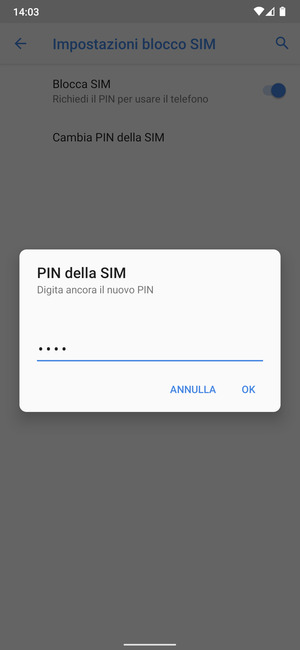 Conferma il nuovo PIN della SIM e seleziona OK