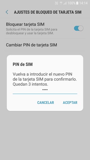 Confirme su nuevo PIN de la tarjeta SIM y seleccione ACEPTAR