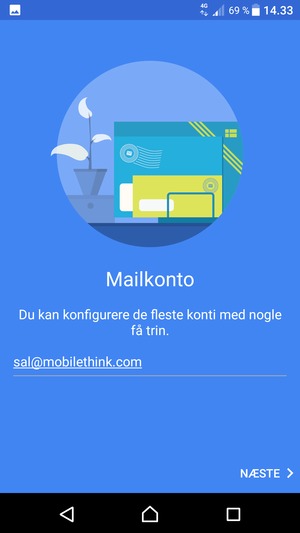 Indtast din e-mailadresse og vælg NÆSTE
