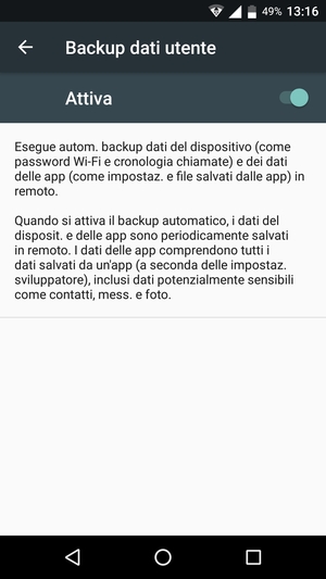 Attiva Backup dati utente / Backup dei miei dati