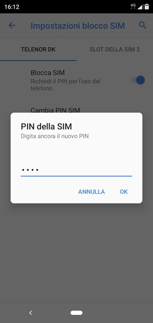 Conferma il nuovo PIN della SIM e seleziona OK