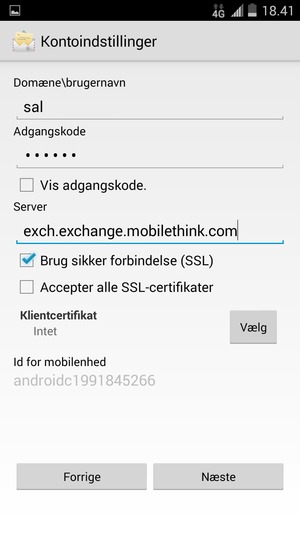 Indtast Brugernavn og Exchange serveradresse. Vælg Næste
