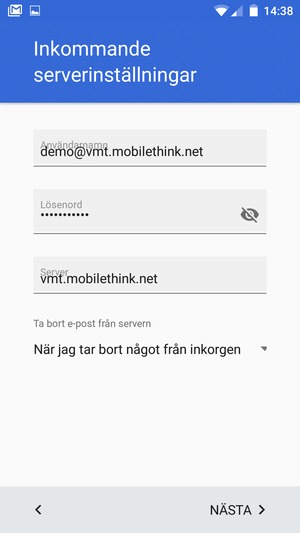Ange Användarnamn och inkommande serveradress. Välj NÄSTA