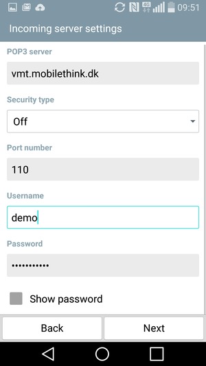 Enter Incoming server address and Username. Select Next