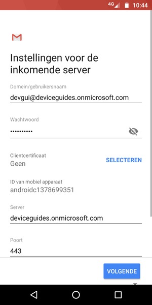 Voer Gebruikersnaam en Exchange serveradres in. Selecteer VOLGENDE