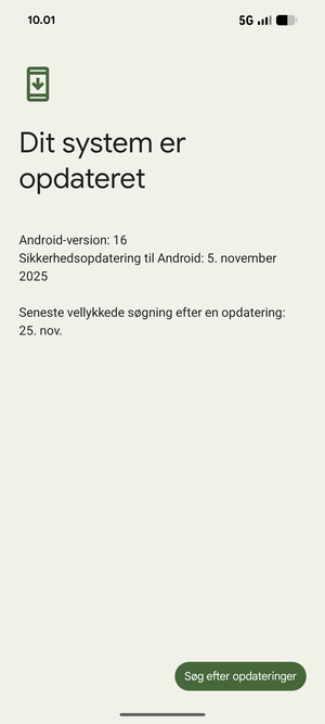 Hvis din telefon er opdateret, vil du se følgende skærmbillede