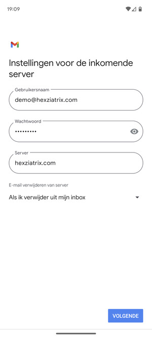 Voer Gebruikersnaam en binnenkomend serveradres in. Selecteer VOLGENDE