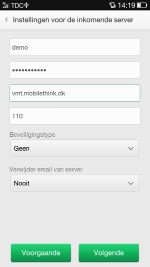 Voer Gebruikersnaam en Inkomende serveradres in. Selecteer Volgende
