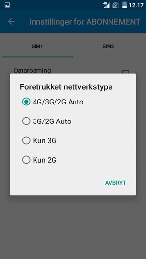Velg Kun 2G / Kun GSM for å aktivere 2G