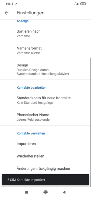 Ihre Kontakte werden in Ihrem Google Konto gespeichert und auf Ihrem Handy gespeichert, wenn Google das nächste Mal synchronisiert wird.