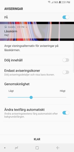 Välj dina föredragna alternativen och välj KLAR