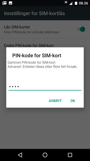Skriv inn Gammel PIN-kode for SIM-kort og velg OK
