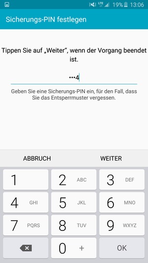 Geben Sie eine Sicherungs-PIN ein und wählen Sie WEITER