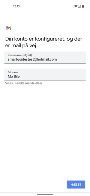 Giv din konto et navn og indtast dit navn. Vælg NÆSTE