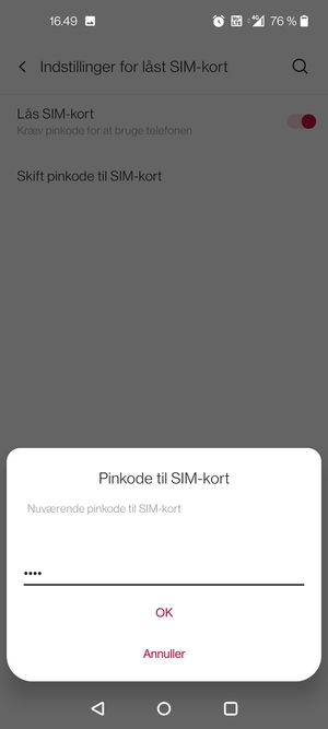Indtast din Nuværende pinkode til SIM-kort og vælg OK