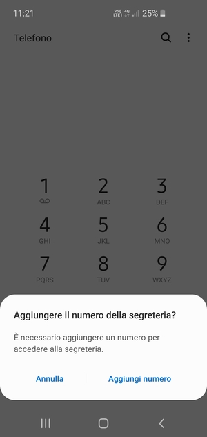 Se la segreteria telefonica non è configurata, seleziona Aggiungi numero