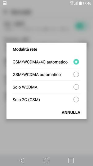 Seleziona GSM/WCDMA automatico per abilitare 3G e GSM/WCDMA/4G automatico per abilitare 4G