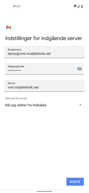 Indtast Brugernavn og indgående serveradresse. Vælg NÆSTE