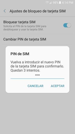 Confirme su nuevo PIN de la tarjeta SIM y seleccione ACEPTAR