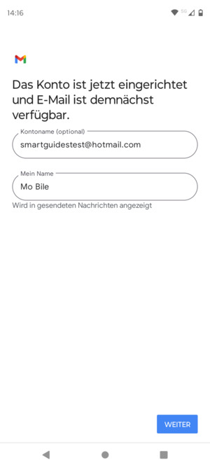 Geben Sie Ihrem Konto einen Namen und geben Sie Ihren Namen ein. Wählen Sie WEITER
