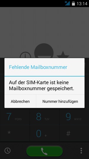 Falls Ihre Voicemail nicht eingerichtet ist, wählen Sie Nummer hinzufügen