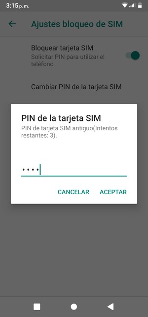Introduzca su PIN de tarjeta SIM antiguo y seleccione ACEPTAR