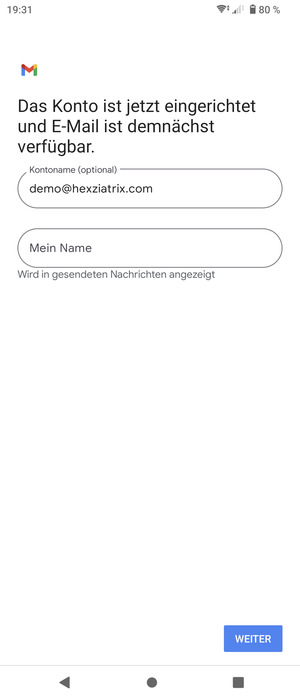 Geben Sie Ihrem Konto einen Namen und geben Sie Ihren Namen ein. Wählen Sie WEITER