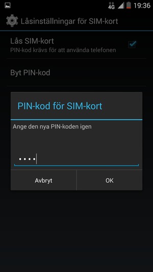 Bekräfta din Nya PIN-koden och välj OK