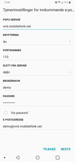 Skriv inn innkommende serveradresse og Brukernavn. Velg NESTE