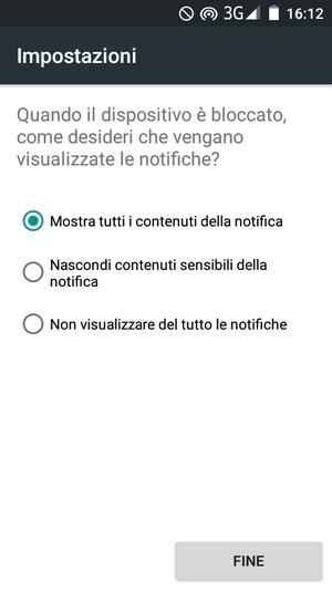 Seleziona la tua opzione preferita e poi FINE