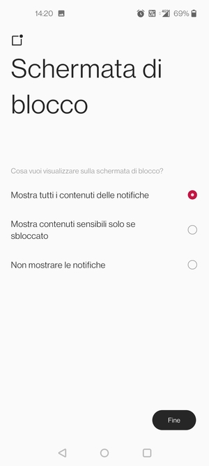 Seleziona la tua opzione preferita e poi Fine