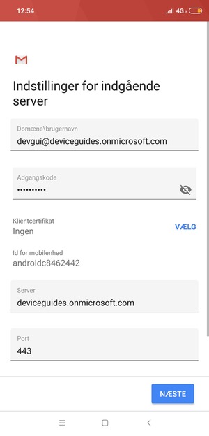 Indtast Brugernavn  og Exchange serveradresse. Vælg NÆSTE