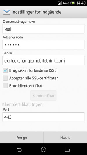 Indtast Brugernavn og Exchange serveradresse. Vælg Næste
