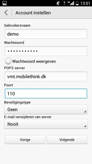 Voer Gebruikersnaam en binnenkomend serveradres in. Selecteer Volgende