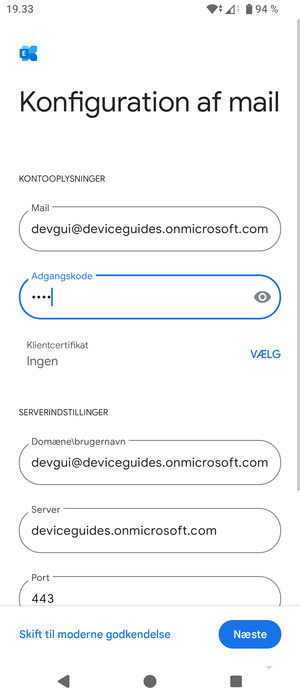 Indtast Brugernavn og Exchange serveradresse. Vælg Næste
