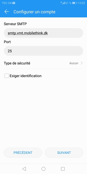 Décochez la case Exiger identification et sélectionnez SUIVANT