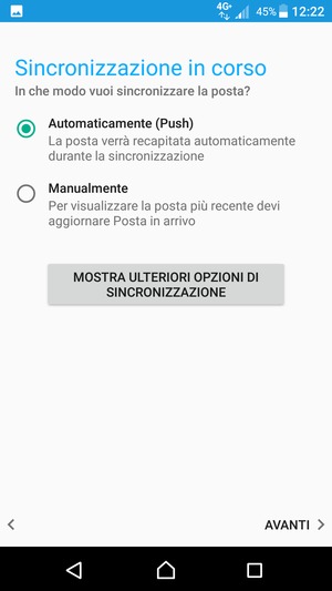 Seleziona la tua opzione preferita e poi AVANTI
