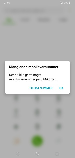 Hvis din telefonsvarer ikke er sat op, vælg TILFØJ NUMMER