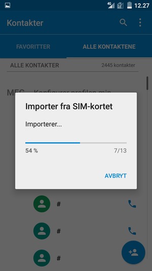 Kontaktene dine blir lagret på din Google-konto og lagret på telefonen din neste gang Google synkroniseres.